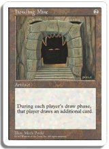 吠えたける鉱山/Howling Mine (5ED)