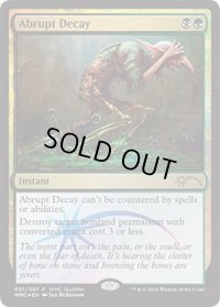 突然の衰微/Abrupt Decay (WMCQ)