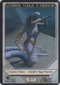 ゾンビ・ナーガ・戦士/Zombie・Naga・Warrior (Jason Felix Token)