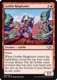 ゴブリンの首謀者/Goblin Ringleader(EVG)