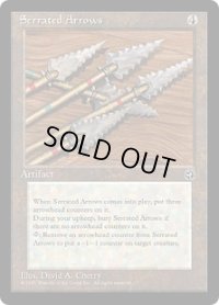 鋸刃の矢/Serrated Arrows (HML)