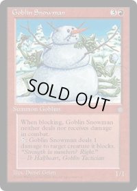 ゴブリンの雪だるま/Goblin Snowman (ICE)