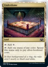 Underdome (UND)