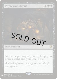 ファイレクシアの闘技場/Phyrexian Arena (Mystery Booster)