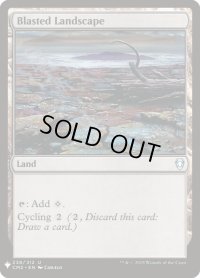 枯渇地帯/Blasted Landscape (Mystery Booster)