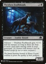 スレイベンの異血種/Thraben Foulbloods (Mystery Booster)