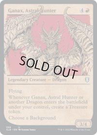 アストラルの狩人、ガナクス/Ganax, Astral Hunter (CLB)【ショーケース版】《Foil》