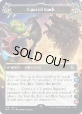 Squirrel Stack 【B 2.4.6】 (UNF)《Foil》