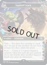 Squirrel Stack 【A 2.3.6】 (UNF)《Foil》