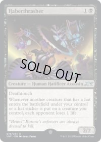Haberthrasher (UNF)《Foil》