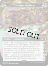 The Superlatorium 【C 2.5.6】 (UNF)《Foil》
