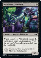 Deadbeat Attendant (UNF)