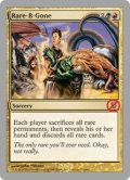 Rare-B-Gone (UNH)