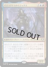 イズマグナスのミジックス/Mizzix of the Izmagnus (CMM)《Foil》