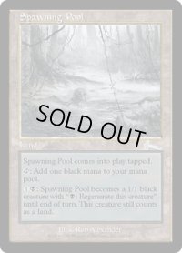産卵池/Spawning Pool (ULG)《Foil》