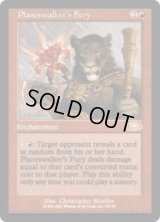 プレインズウォーカーの憤激/Planeswalker's Fury (PLS)《Foil》