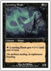 立ちはだかる影/Looming Shade (7ED)《Foil》