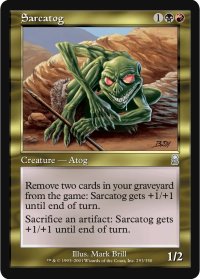 サルカトグ/Sarcatog (ODY)《Foil》