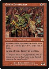 ゴブリンの紅蓮術士/Goblin Pyromancer (ONS)《Foil》