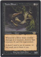 毒素スリヴァー/Toxin Sliver (MB1・LST)