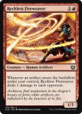 無謀な炎織り/Reckless Fireweaver (MB1・LST)