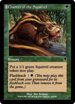 画像1: リスのお喋り/Chatter of the Squirrel (ODY)《Foil》