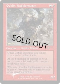 ゴブリンの熟練扇動者/Goblin Rabblemaster (30th)