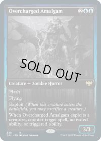 過充電縫合体/Overcharged Amalgam (DBL)