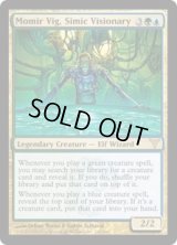 シミックの幻想家、モミール・ヴィグ/Momir Vig, Simic Visionary(DIS)《Foil》