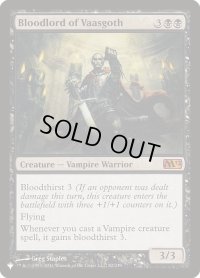 ヴァーズゴスの血王/Bloodlord of Vaasgoth (LST)