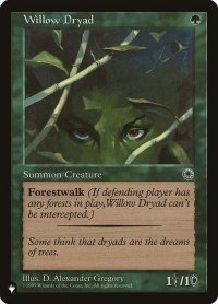 柳のドライアド/Willow Dryad (LST)