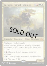 原初の災厄、ザカマ/Zacama, Primal Calamity (LST)
