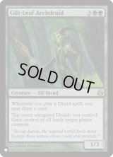 光り葉の大ドルイド/Gilt-Leaf Archdruid (LST)