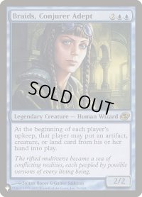 妖術の達人ブレイズ/Braids, Conjurer Adept (LST)