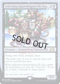Infernius Spawnington III, Esq. (LST)《Foil》