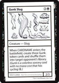 Gunk Slug (Mystery Booster)【エンブレム無し】