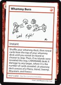 Whammy Burn (Mystery Booster)【エンブレム無し】