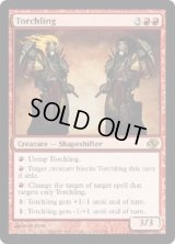 炎異種/Torchling (PLC)《Foil》