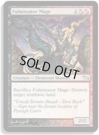 大爆発の魔道士/Fulminator Mage (SHM)《Foil》