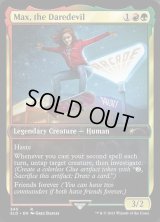 Max, the Daredevil (345) (SLD)