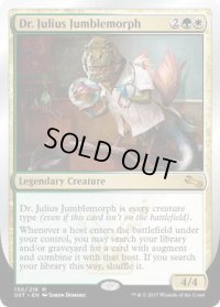 ジュリアス・マゼモルフ博士/Dr. Julius Jumblemorph (UST) 《FOIL》