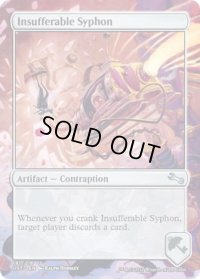 我慢できないサイフォン/Insufferable Syphon (UST) 《FOIL》