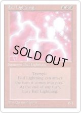 ボール・ライトニング/Ball Lightning (4ED)