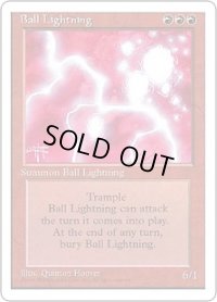 ボール・ライトニング/Ball Lightning (4ED)