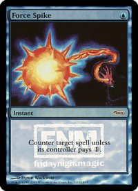 魔力の乱れ/Force Spike (FNM)