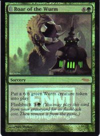 ワームの咆哮/Roar of the Wurm (FNM)