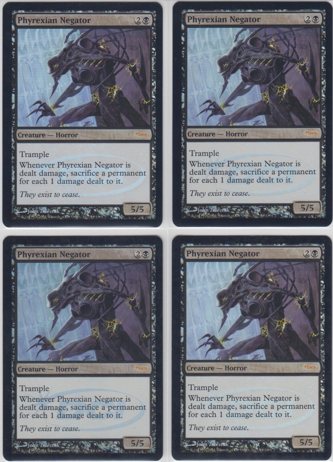 ファイレクシアの抹殺者/Phyrexian Negator (Judge)【4種セット・英語